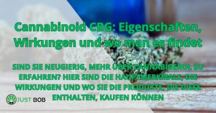 Cannabinoid CBG: Eigenschaften, Wirkungen