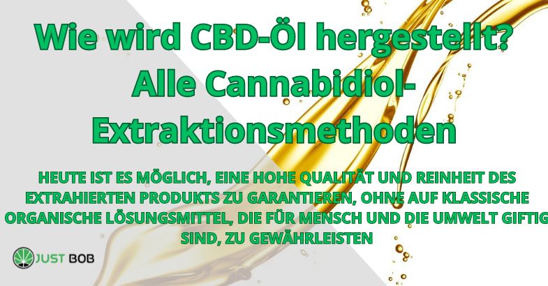 Wie wird CBD-Öl hergestellt?